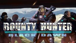 ملصق Bounty Hunter Black Dawn