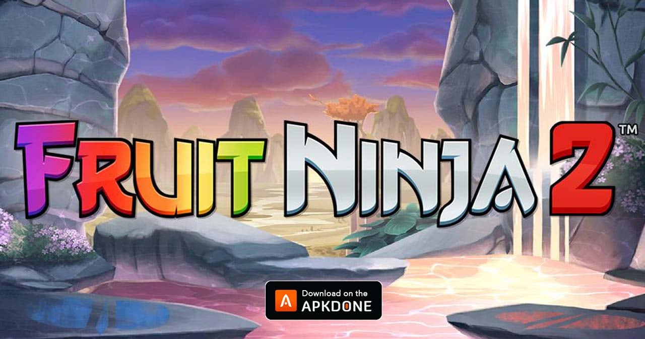ملصق Fruit Ninja 2