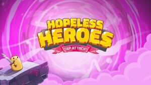 Hopeless Heroes ، اضغط على ملصق الهجوم