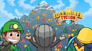Idle Miner Tycoon MOD APK 4.18.1 (Unlimited Coins)