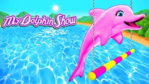 ملصق My Dolphin Show