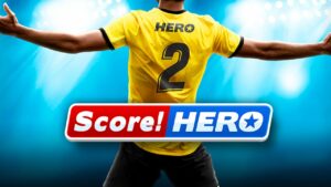 Score Hero 2022 MOD APK v2.84 (Unlimited Money)
